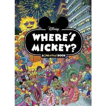 Disney: Where's Mickey? a Look and Find Book - by  Pi Kids (Hardcover)