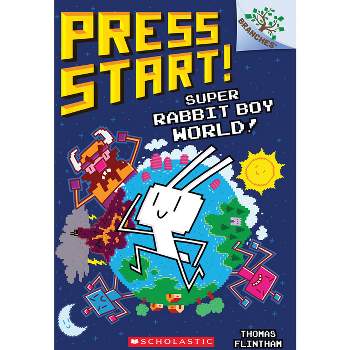Super Rabbit Boy World!: A Branches Book (Press Start! #12) - by Thomas Flintham