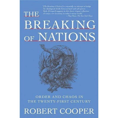 The Breaking of Nations - by  Robert Cooper (Paperback)