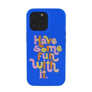 Rhianna Marie Chan Have Some Fun With It BlueSnap iPhone Case - Society6 - 1 of 1