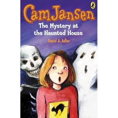 CAM Jansen: The Mystery at the Haunted House #13 - (Cam Jansen) by  David A Adler (Paperback)