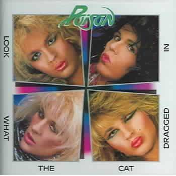 Poison - Look What The Cat Dragged In - 20th Anniversary Edition (CD)