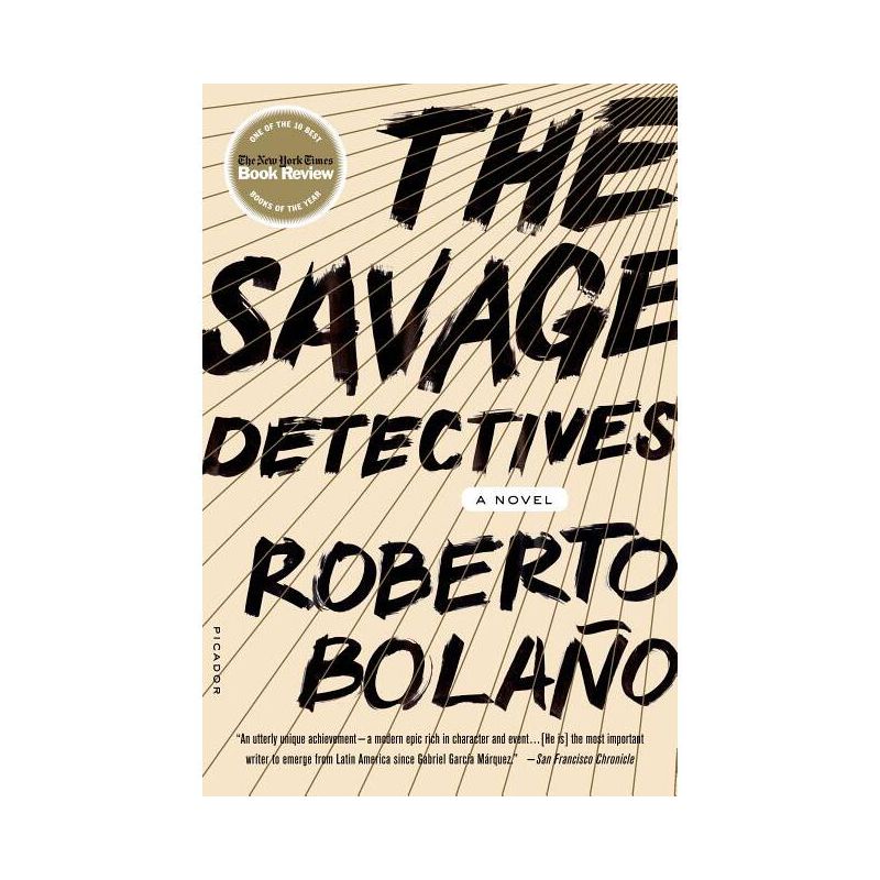 The Savage Detectives - by  Roberto Bolaño (Paperback), 1 of 2