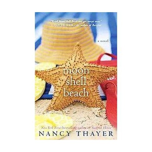 Moon Shell Beach (Reprint) (Paperback) by Nancy Thayer - image 1 of 1