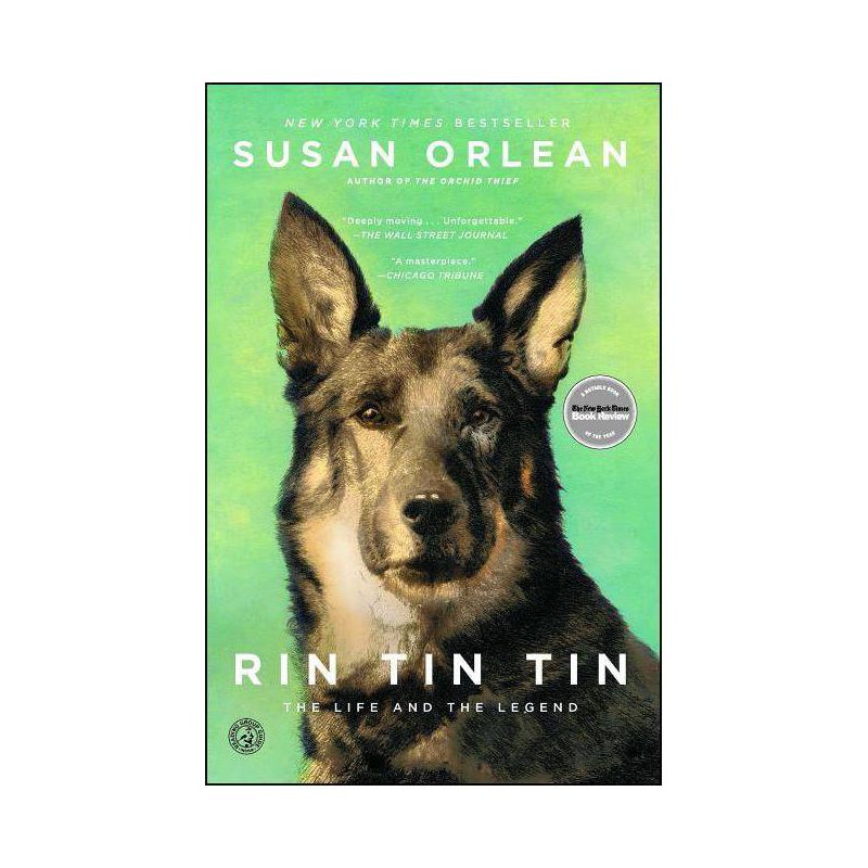 Rin Tin Tin (Reprint) (Paperback) by Susan Orlean, 1 of 2