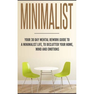 Minimalist - by  Beatrice Anahata (Paperback)