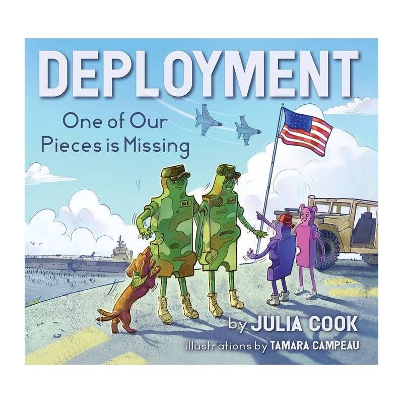 Deployment - by  Julia Cook (Paperback), 1 of 2