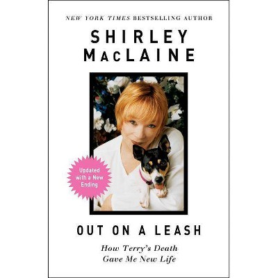  Out on a Leash - by  Shirley MacLaine (Hardcover) 