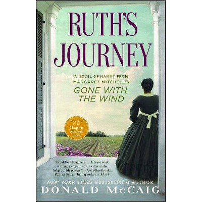 Ruth's Journey - by  Donald McCaig (Paperback)