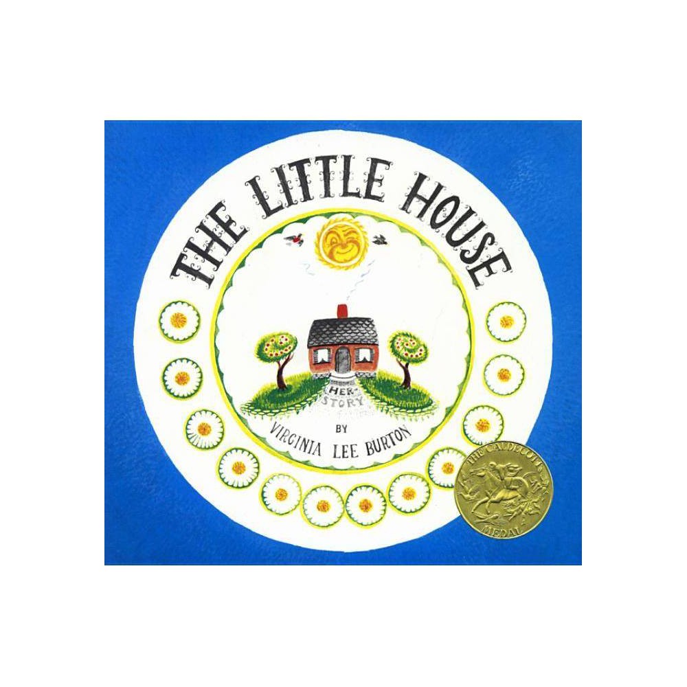 The Little House - by Virginia Lee Burton (Hardcover) was $18.39 now $12.19 (34.0% off)