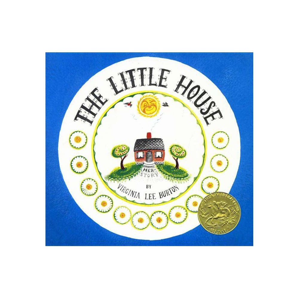 The Little House - by Virginia Lee Burton (Hardcover) was $18.39 now $12.19 (34.0% off)