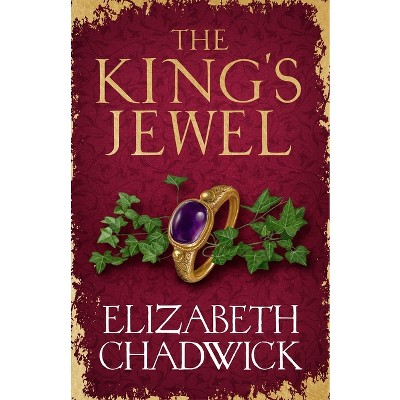 The King's Jewel - by Elizabeth Chadwick