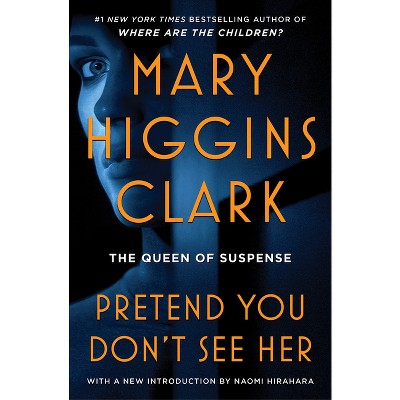 Pretend You Don't See Her: Clark, Mary Higgins: 9780684810393