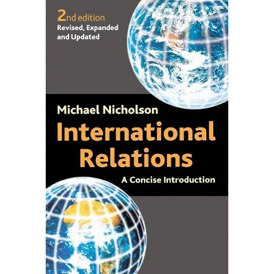 International Relations - 2nd Edition by  M Nicholson (Paperback)