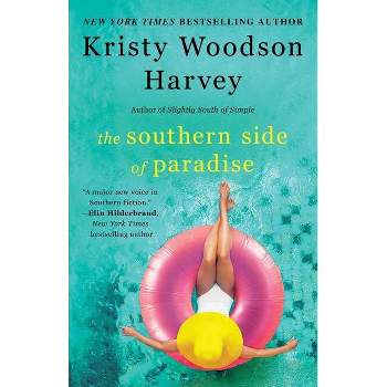 Southern Side of Paradise -  (Peachtree Bluff) by Kristy Woodson Harvey (Paperback)