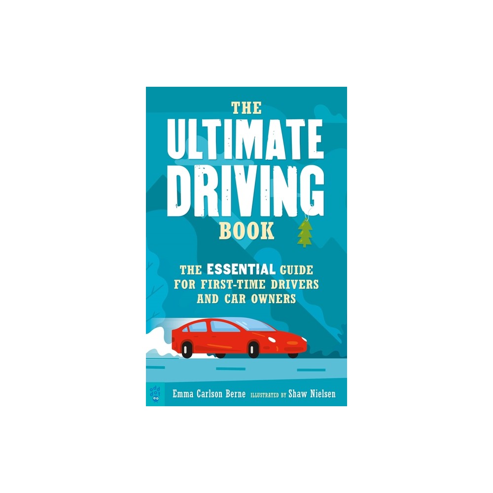 The Ultimate Driving Book - by Emma Carlson Berne (Paperback)