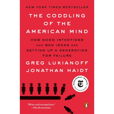 The Coddling of the American Mind - by Greg Lukianoff & Jonathan Haidt - image 1 of 1
