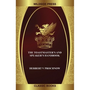 The Toastmaster's and Speaker's Handbook - by  Herbert V Prochnow (Paperback) - 1 of 1