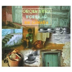 Orquestra Popular de Camara - Orquestra Popular de Camara (CD) - 1 of 1