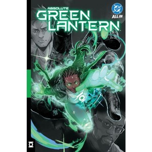 Absolute Green Lantern Vol. 1: Without Fear - (Absolute Universe) by  Al Ewing (Paperback) - 1 of 1