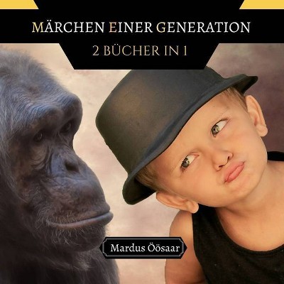 Märchen einer Generation - by  Mardus Öösaar (Paperback)