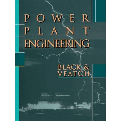 Power Plant Engineering - by  Larry Drbal & Kayla Westra & Pat Boston (Paperback)