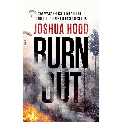Burn Out - by Joshua Hood