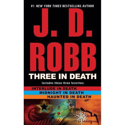 Three in Death ( In Death) (Paperback) by J. D. Robb