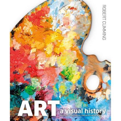 Art, Second Edition - 2nd Edition by  Robert Cumming (Hardcover)