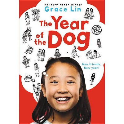 The Year of the Dog - (Pacy Lin Novel) by  Grace Lin (Paperback)