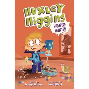 Huxley Higgins, Vampire Hunter - by  Jenny Moore (Paperback) - 1 of 1