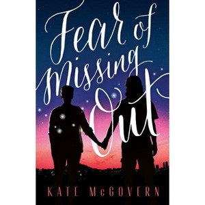 Fear of Missing Out - by  Kate McGovern (Paperback) - 1 of 1