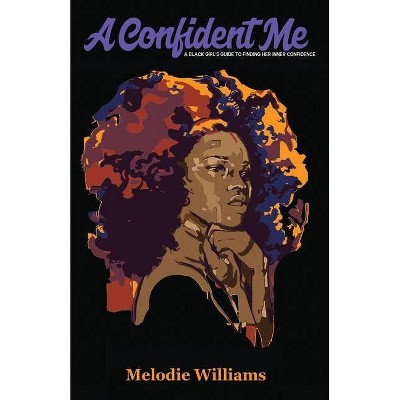 A Confident Me - Large Print by  Melodie Williams (Paperback)