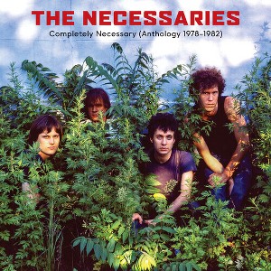 Necessaries - Completely Necessary (Anthology 1978-1982) (CD) - 1 of 1