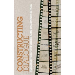Constructing Dialogue - by  Mark Axelrod (Paperback) - 1 of 1