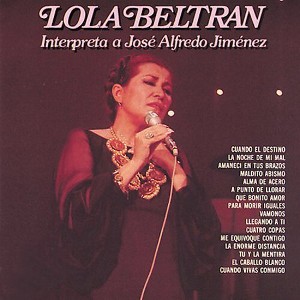 Lola Beltrán - Interpreta a Jose Alfredo Jimenez (CD) - 1 of 1