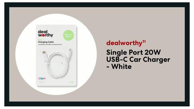 Single Port 20W USB-C Car Charger - dealworthy&#8482; White, 2 of 6, play video