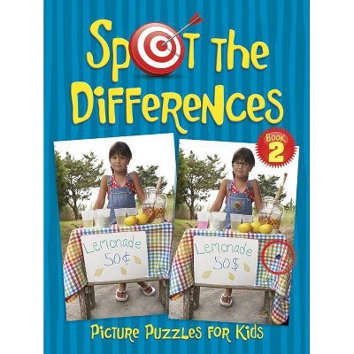 Spot the Differences Picture Puzzles for Kids Book 2 - (Dover Children's Activity Books) by  Sara Jackson (Paperback)