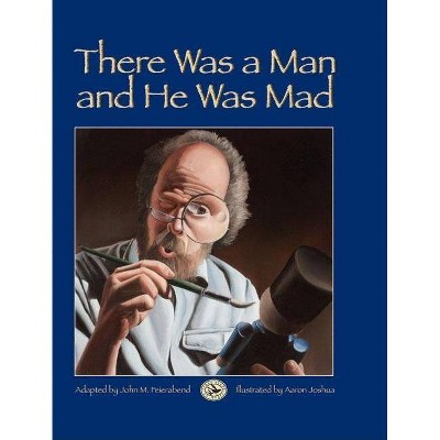 There Was a Man and He Was Mad! - (First Steps in Music) (Hardcover)