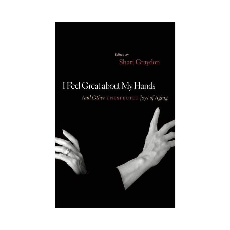 I Feel Great about My Hands - by  Shari Graydon (Paperback), 1 of 2