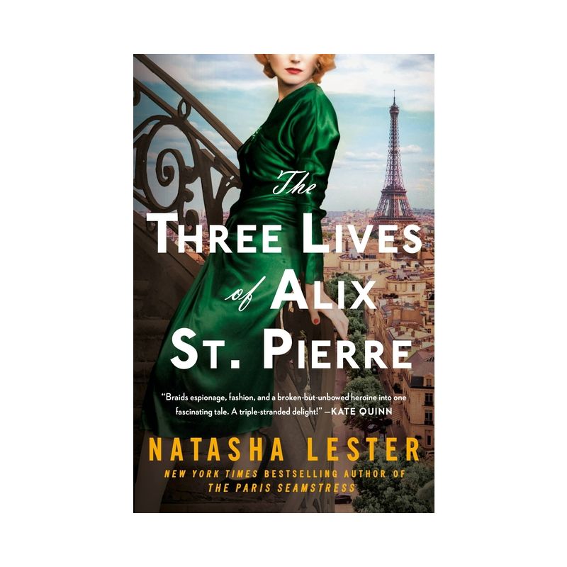 The Three Lives of Alix St. Pierre - by Natasha Lester, 1 of 2