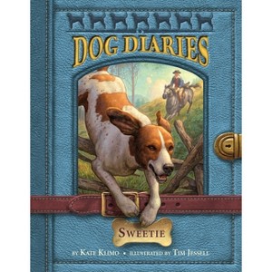 Dog Diaries #6: Sweetie - by  Kate Klimo (Paperback) - 1 of 1