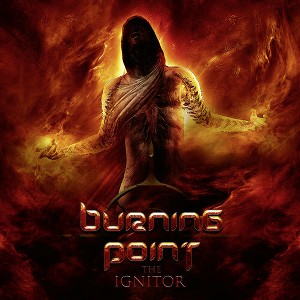 Burning Point - The Ignitor (CD) - 1 of 1