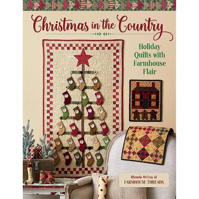 Christmas in the Country - by  Rhonda McCray (Paperback)