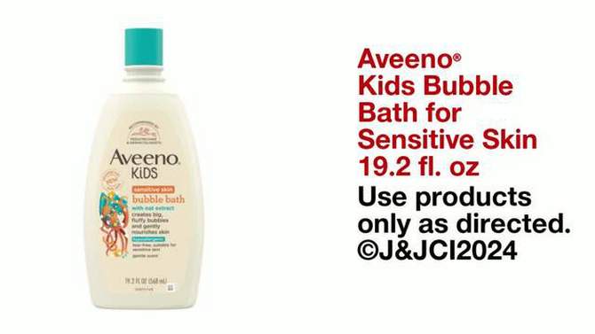 Aveeno Baby Bubble Bath Wash with Oat Extract for Sensitive Skin - 19.2 fl oz, 2 of 9, play video