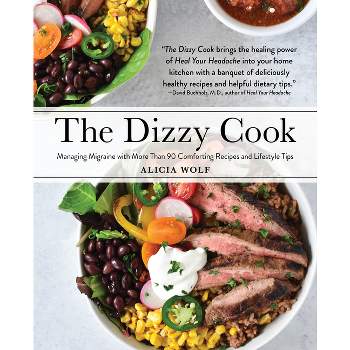 The Dizzy Cook - by Alicia Wolf