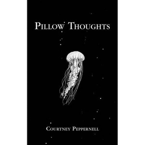 Pillow Thoughts - by Courtney Peppernell - 1 of 1