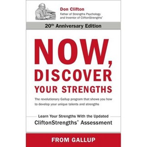 Now, Discover Your Strengths - by  Gallup (Hardcover) - 1 of 1