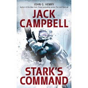 Stark's Command - (Stark's War) by  John G Hemry & Jack Campbell (Paperback) - 1 of 1