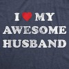 Womens I Love My Awesome Husband T Shirt Cute Relationship Married Tee - Crazy Dog Women's T Shirt - 2 of 4